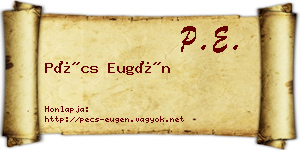 Pécs Eugén névjegykártya